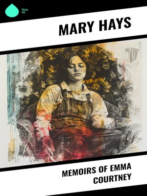 cover image of Memoirs of Emma Courtney